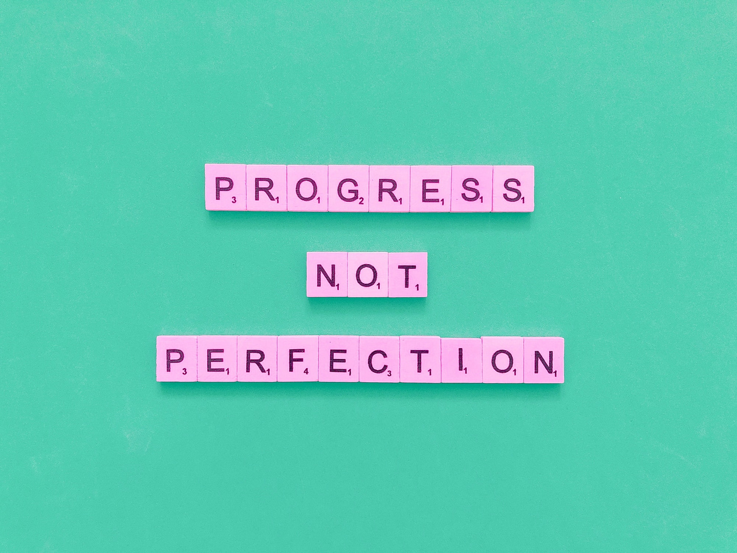Progress not perfection